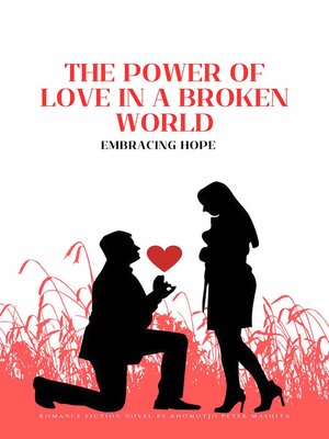 cover image of The Power of Love In a Broken World